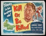 Kill Or Be Killed (1950) afişi