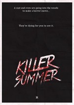 Killer Summer (2015) afişi