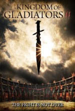 Kingdom of Gladiators II (2017) afişi