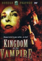 Kingdom of the Vampire (2007) afişi