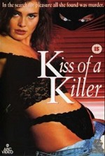 Kiss Of A Killer (1993) afişi