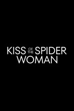 Kiss of the Spider Woman (2025) Fragman (2025) afişi