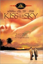 Kiss The Sky (1998) afişi