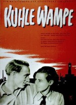 Kuhle Wampe Oder: Wem Gehört Die Welt? (1932) afişi
