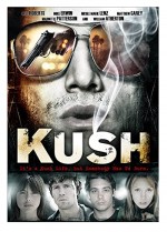 Kush (2007) afişi
