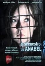 La Huella Del Crimen 3: El Secuestro De Anabel (2010) afişi