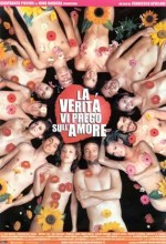 La Verità, Vi Prego, Sull'amore (2001) afişi