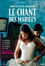 Le Chant Des Mariées (2008) afişi