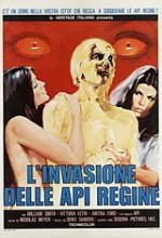 L'ınvasione Delle Api Regine (1973) afişi
