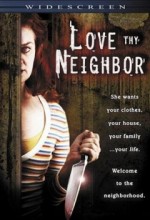 Love Thy Neighbor (ıı) (2006) afişi
