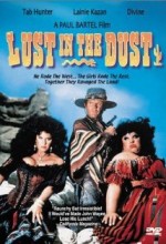 Lust In The Dust (1985) afişi
