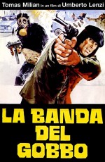 La Banda Del Gobbo (1978) afişi