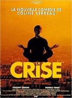 La Crise (1992) afişi