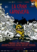 La Crisis Carnívora (2007) afişi