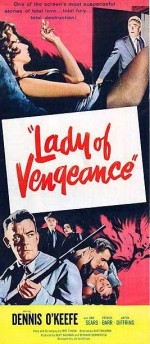Lady Of Vengeance (1957) afişi