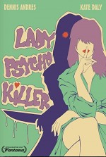 Lady Psycho Killer (2015) afişi