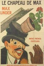 Le Chapeau De Max (1913) afişi