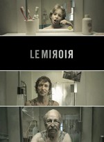 Le Miroir (2010) afişi