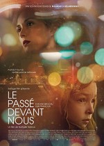 Le Passé devant Nous (2016) afişi
