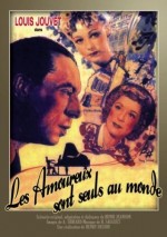 Les Amoureux Sont Seuls Au Monde (1948) afişi
