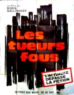 Les tueurs fous (1972) afişi