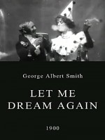 Let Me Dream Again (1900) afişi