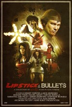 Lipstick and Bullets (2012) afişi