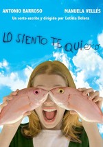 Lo Siento, Te Quiero (2009) afişi