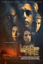 Look Into the Fire (2022) afişi