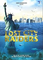 Lost City Raiders (2008) afişi
