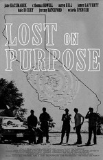 Lost on Purpose (2013) afişi