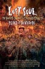 Lost Soul: The Doomed Journey of Richard Stanley's Island of Dr. Moreau  afişi