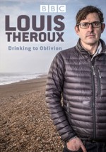 Louis Theroux: Drinking to Oblivion (2016) afişi