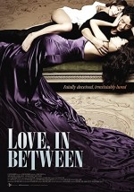 Love, In Between (2010) afişi