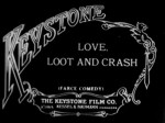 Love, Loot and Crash (1915) afişi