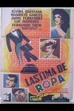 Lástima De Ropa (1962) afişi