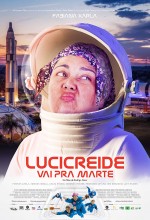 Lucicreide Vai pra Marte (2021) afişi