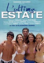 L'ultima Estate (2009) afişi
