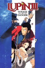 Lupin the Third: Voyage to Danger (1993) afişi