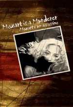 Mozart ıs A Murdere (1999) afişi