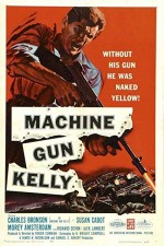 Machine-gun Kelly (1958) afişi
