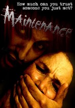 Maintenance (2007) afişi