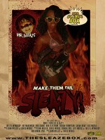 Make Them Die Sleazy! (2014) afişi
