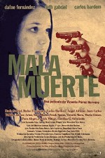 Malamuerte (2009) afişi