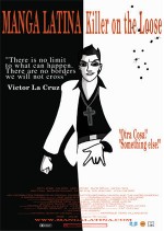 Manga Latina: Killer On The Loose (2006) afişi