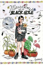 Marvelous And The Black Hole (2021) afişi