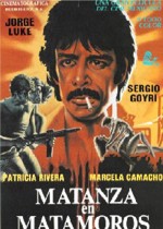 Matanza En Matamoros (1986) afişi