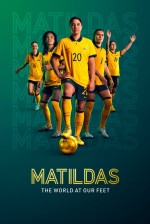 Matildas: The World at Our Feet (2023) afişi