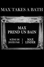 Max Prend Un Bain (1910) afişi