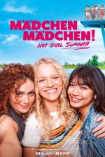 Mädchen Mädchen! Hot Girl Summer (2025) Fragman (2025) afişi